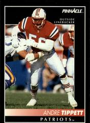 Andre Tippett #113 Football Cards 1992 Pinnacle Prices