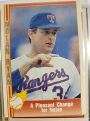 A Pleasant Change [For Nolan] #55 Baseball Cards 1991 Pacific Nolan Ryan Prices