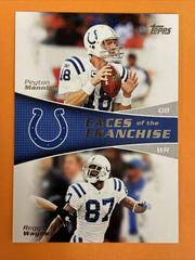 Peyton Manning, Reggie Wayne [Relics] Football Cards 2011 Topps Faces of the Franchise Prices