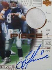 Troy Aikman [Piece 2 Gold] #SP-TA Football Cards 2000 Upper Deck Pros & Prospects Signature Prices