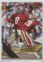 Steve Young [10 Stripe] Football Cards 1993 Wild Card Prices