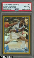 Tracy McGrady [Gold Refractor] #1 Basketball Cards 2003 Topps Chrome Prices