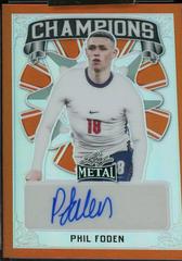 Phil Foden [Prismatic Orange] Soccer Cards 2022 Leaf Metal Champions Autographs Prices