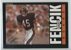 Gary Fencik #25 Football Cards 1985 Topps Prices