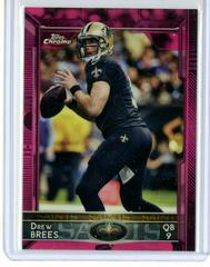 Drew Brees [Black Jersey Pink Refractor] #12 Prices, 2015 Topps Chrome