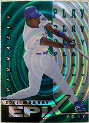 Eddie Murray [Play Emerald] #E24 Baseball Cards 1998 Pinnacle Epix Prices