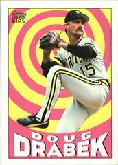 Doug Drabek #24 Baseball Cards 1992 Topps Kids Prices