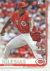 Raisel Iglesias #27 Baseball Cards 2019 Topps Opening Day Prices