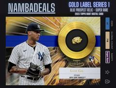 Luis Gil #GPR-LG Baseball Cards 2022 Topps Gold Label Prospect Relics Prices