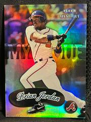 Brian Jordan Baseball Cards 1999 Fleer Mystique Prices