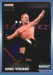 Eric Young [Silver] Wrestling Cards 2011 TriStar Signature Impact Prices