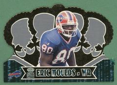 Eric Moulds Football Cards 2000 Pacific Crown Royale Prices