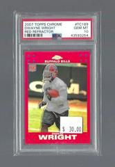 Dwayne Wright [Red Refractor] #TC189 Football Cards 2007 Topps Chrome Prices