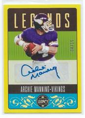 Archie Manning [Yellow Autograph] #101 Football Cards 2023 Panini Legacy Prices