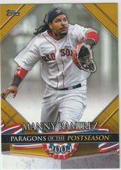 Manny Ramirez [Gold] #PP-11 Baseball Cards 2022 Topps Update Paragons of the Postseason Prices