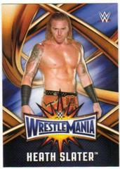 Heath Slater Wrestling Cards 2017 Topps WWE Road To Wrestlemania 33 Roster Prices