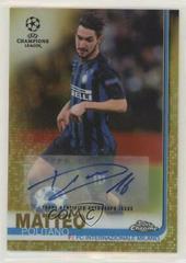 Matteo Politano [Autograph Gold Refractor] Soccer Cards 2018 Topps Chrome UEFA Champions League Prices