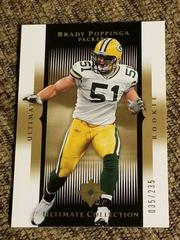 Brady Poppinga Football Cards 2005 Upper Deck Ultimate Collection Prices