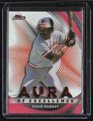 Eddie Murray [Red] #AE-EM Baseball Cards 2022 Topps Finest Aura of Excellence Prices