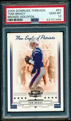 Tom Brady [Bronze Holofoil] #63 Football Cards 2006 Panini Donruss Threads Prices