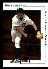Brandon Inge Baseball Cards 2001 Fleer Premium Prices