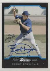 Bobby Brownlie [Autograph] #167 Baseball Cards 2004 Bowman Prices