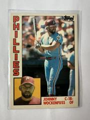 Johnny Wockenfuss #130T Baseball Cards 1984 Topps Traded Prices
