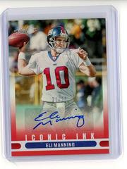 Eli Manning [Red] Football Cards 2022 Panini Absolute Iconic Ink Autographs Prices