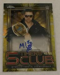 The Miz [Gold Refractor] #5TA-TM Wrestling Cards 2021 Topps Chrome WWE 5 Timers Club Autographs Prices