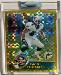 Zach Thomas [Gold Xfractor] Football Cards 2003 Topps Chrome Prices