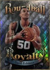 David Robinson Basketball Cards 1998 Topps Roundball Royalty Prices