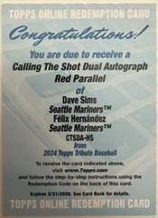 Felix Hernandez / Dave Sims [Red] #CTSDA-HS Baseball Cards 2024 Topps Tribute Calling the Shot Dual Autograph Prices