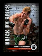 Ian Machado Garry #BYB-7 Ufc Cards 2024 Topps Chrome UFC Brick by Brick Prices