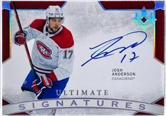Josh Anderson Hockey Cards 2021 Ultimate Collection Signatures Prices