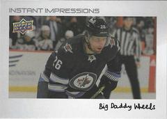 Blake Wheeler [Nickname] Hockey Cards 2022 Upper Deck Instant Impressions Prices