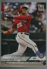 Juan Soto #M-JUN Baseball Cards 2018 Topps Now Card of the Month Prices