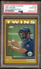 Joe Mauer [Gold Refractor] #315 Baseball Cards 2004 Topps Chrome Prices