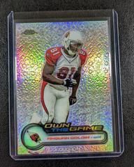 Anquan Boldin [Refractor] #OTG17 Football Cards 2006 Topps Chrome Own the Game Prices