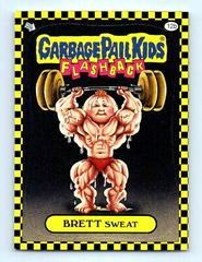 BRETT Sweat #12b 2010 Garbage Pail Kids Prices