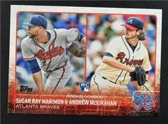 Andrew McKirahan Sugar Ray Marimon #US110 Baseball Cards 2015 Topps Update Prices