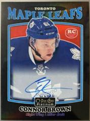 Connor Brown [Rainbow] Hockey Cards 2016 O-Pee-Chee Platinum Rookie Autographs Prices
