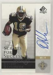 Devery Henderson Football Cards 2004 SP Authentic Scripts for Success Autograph Prices