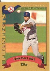 Terrance Hill #T164 Baseball Cards 2002 Topps Traded Prices