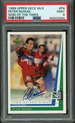 Peter Nowak #PN Soccer Cards 1999 Upper Deck MLS Sign of the Times Prices
