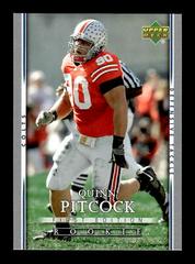 Quinn Pitcock #195 Football Cards 2007 Upper Deck First Edition Prices