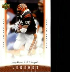 Ickey Woods #80 Football Cards 2006 Upper Deck Legends Prices