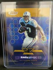 Eddie George [Gold Refractor] #45 Football Cards 2003 Topps Finest Prices