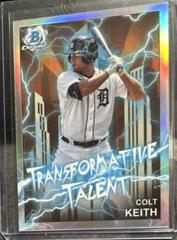 Colt Keith [Refractor] #TT-11 Baseball Cards 2023 Bowman Draft Transformative Talent Prices
