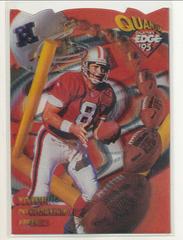 Steve Young [Die Cut] Football Cards 1995 Collector's Edge Prices