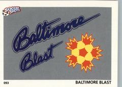Baltimore Blast LOGO #93 Soccer Cards 1991 Soccer Shots MSL Prices
